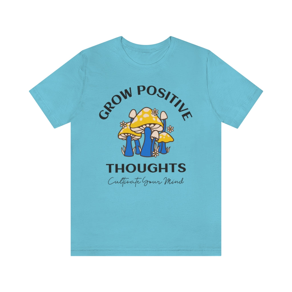 Grow Positive Thoughts Summer T-Shirt Graphic Tees Women