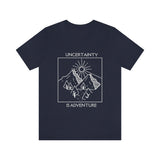 Uncertainty is Adventure T-Shirt