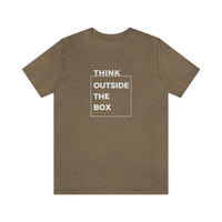 Think Outside The Box T-Shirt