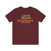 Love Peace Kindness T-Shirt