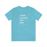 Think Outside The Box T-Shirt