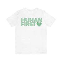 Human First T-Shirt