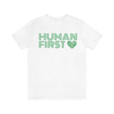 Human First T-Shirt